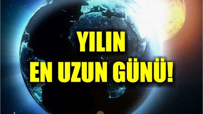 21 Haziran: Yılın En Uzun Günü Başlıyor!