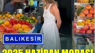Balıkesir’de Haziran Ayı Favorileri
