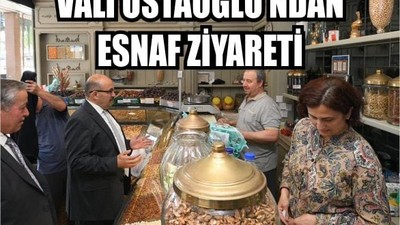 Vali İsmail Ustaoğlu’ndan Bayram Öncesi Esnaf Ziyareti
