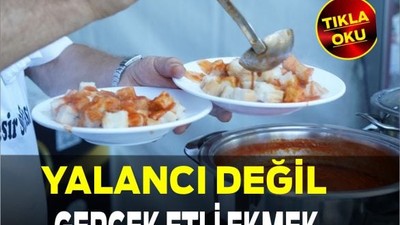 Yalancı Değil, Gerçek Etli Ekmek