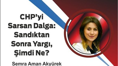 CHP’yi Sarsan Dalga: Sandıktan Sonra Yargı, Şimdi Ne?