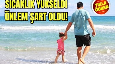 Balıkesir'in Yaz Aylarında Çocuk Sağlığına Dair 7 Tedbir