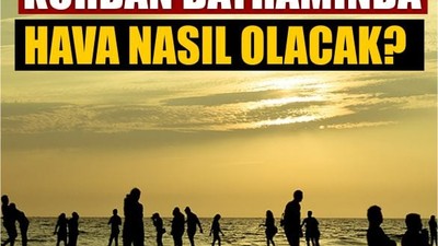 Kurban Bayramı’nda Balıkesir’de Hava Nasıl Olacak?