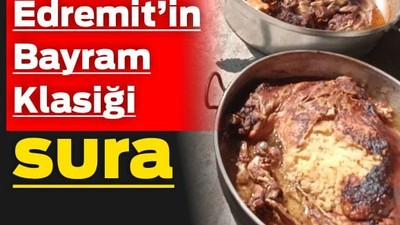 Edremit’in Bayram Klasiği Sura