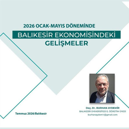 2026 Ocak-Mayıs Döneminde Balıkesir Ekonomisindeki Gelişmeler