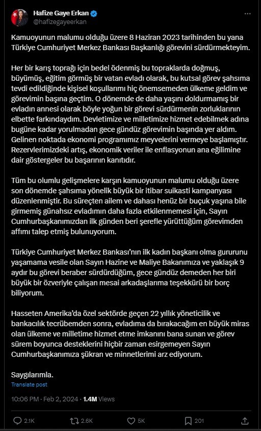 Merkez Bankası Başkanı Hafize Gaye Erkan, görevden affını talep etti.