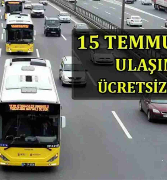 15 Temmuz’da 5 Raylı Hat Ücretsiz