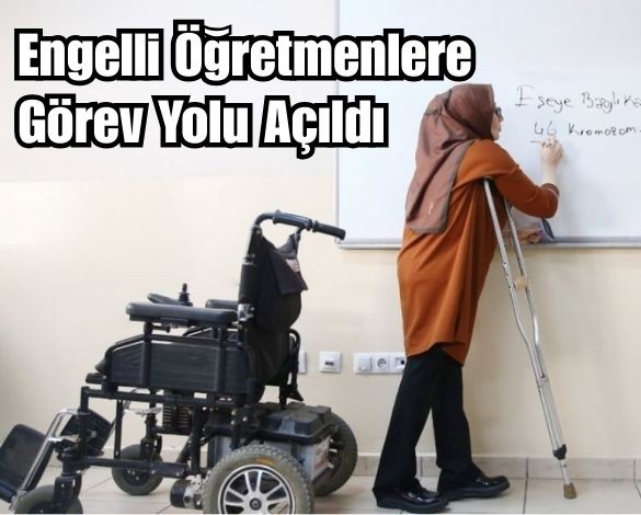 Bin 381 Engelli Öğretmen Ataması Yapıldı