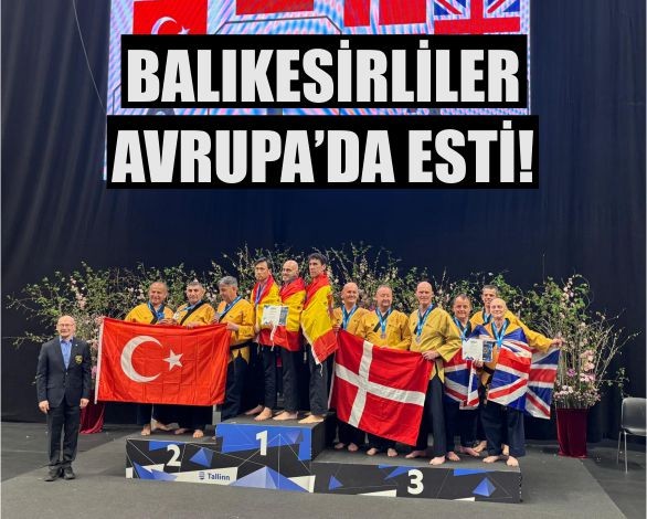 Balıkesirli Sporcular Avrupa’da Göz Doldurdu