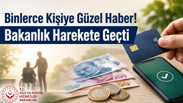 Yaşlı Ve Engelli Aylıkları Hesaplara Yatıyor! Müjdeyi Bakanlık Duyurdu