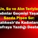 Un, Su ve Alın Teriyle: Bu Kadınlar Geçmişi Yaşatıyor!