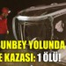 Dursunbey Yolunda Gece Kazası: 1 Ölü!
