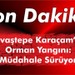 Savaştepe Karaçam’da Orman Yangını: Müdahale Sürüyor