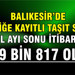 Balıkesir’de trafikte taşıt sayısı 679 bin 817 oldu