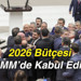 2026 Bütçesi TBMM’de Kabul Edildi