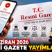 30 Haziran 2026 Resmî Gazete Kararları: Yönetmelik, 2026 Kontrol Listesi, AYM ve Yargıtay Kararları