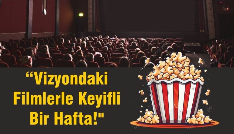 Esas 10 Burda Cinemapink’te Bu Hafta Vizyona Giren Filmler