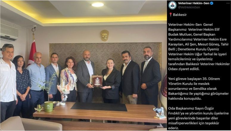 Veteriner Hekim-Sen'den Balıkesir Veteriner Hekimler Odası'na Ziyaret
