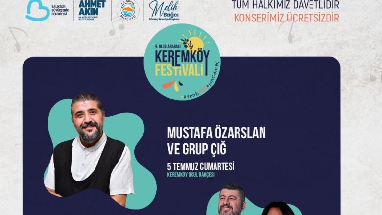 Keremköy Festivali 5 Temmuz'da Başlıyor!