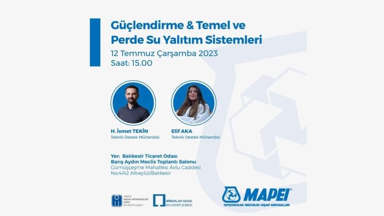 Mapeı Firması Balıkesir'de Sunum Gerçekleştirecek. Balıkesir Mimarlar Odası ve İnşaat Mühendisleri Odası ile ortak hazırlanan "Güçlendirme & Temel Ve Perde Su Yalıtım Sistemleri" başlıklı konferans çarşamba günü gerçekleşecek.