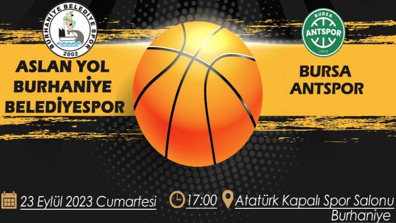 Aslan Yol Burhaniye Belediyespor- Bursa Ant Spor Karşılaşması
