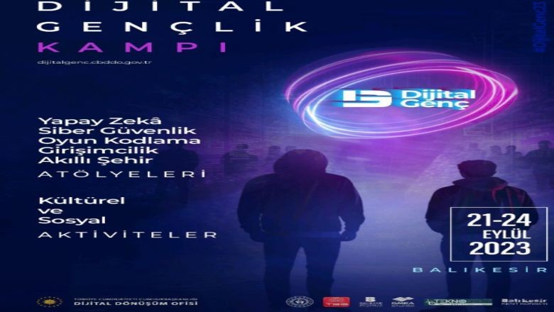 Dijital Gençlik Kampı Balıkesir'de