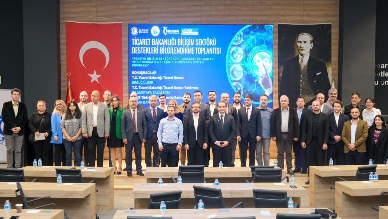 Balıkesir'de Bilişim Sektörünün Geleceğine Işık Tutacak Toplantı