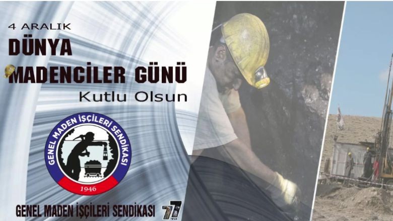 Genel Maden İşçileri Sendikası 4 Aralık'ı Kutladı