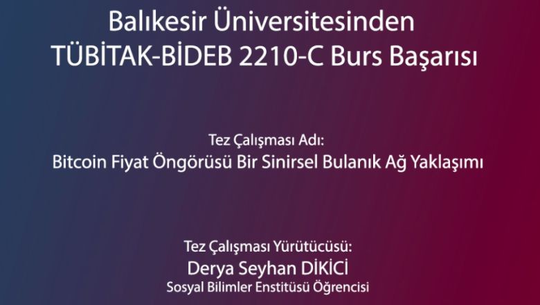 BAÜN TÜBİTAK-BİDEB Bursu İle Onurlandırıldı