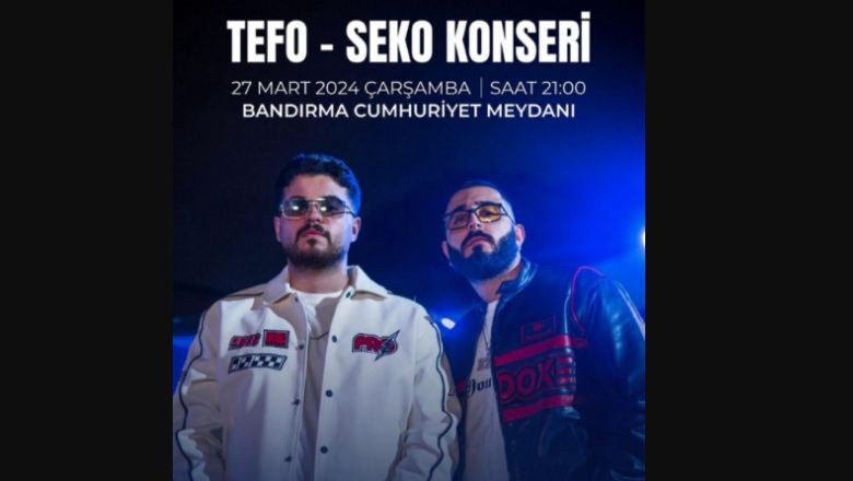 Seko ve Teko Bandırma Gençlik Konserinde Sahne Alacak!