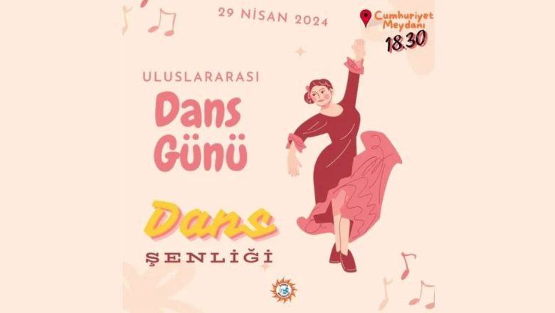Uluslararası Dans Günü Erdek'te Kutlanacak!