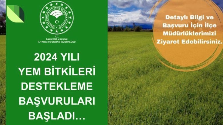 Balıkesir'de Yem Bitkileri Destekleme Başvuruları Başladı