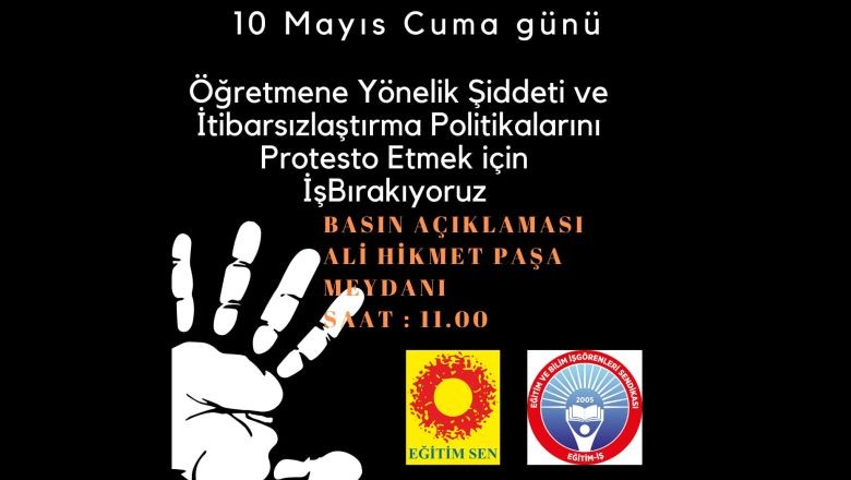 Balıkesir’de Öğretmenler 10 Mayıs’ta İş Bırakacak