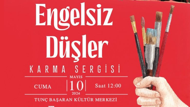 Bandırma Engelsiz Düşler Sergisine Hazırlanıyor!