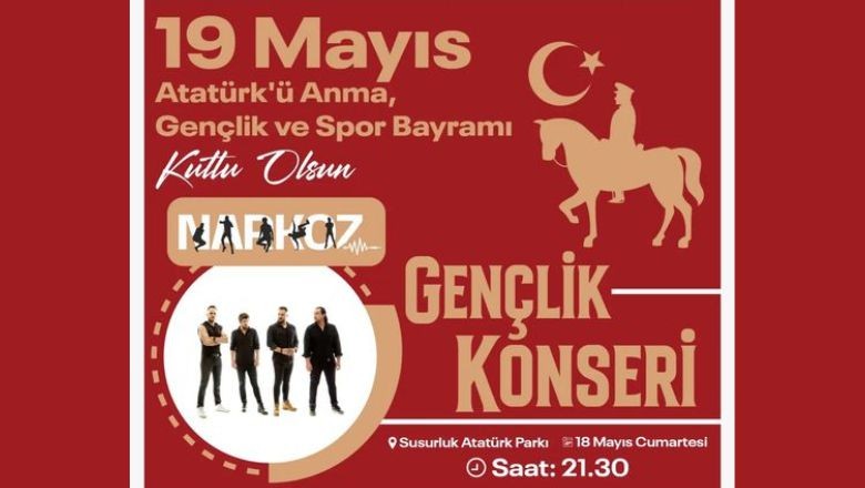 Susurluk 19 Mayıs Kutlamalarını Gençlik Konseriyle Taçlandırıyor