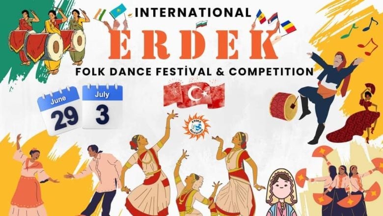 Erdek International Folk Dance Festivali 29 Haziran'da!