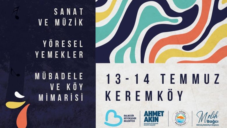 Uluslararası Keremköy Festivali 13 Temmuz'da Başlıyor!