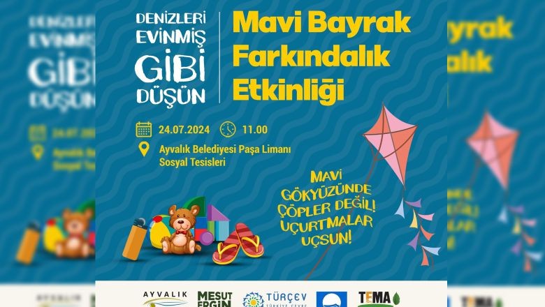 Mavi Bayrak İçin Büyük Buluşma Ayvalık'ta