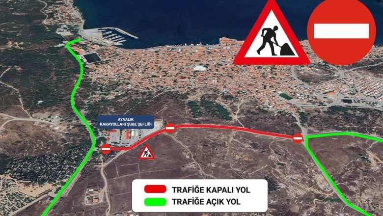 Ayvalık Taşıt Trafiğine Kapanıyor!
