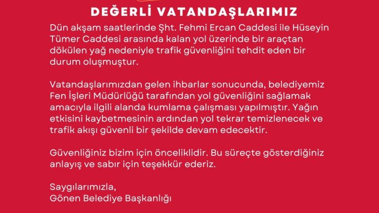 Gönen'de Trafik Güvenliğine Yönelik Acil Müdahale Sağlandı
