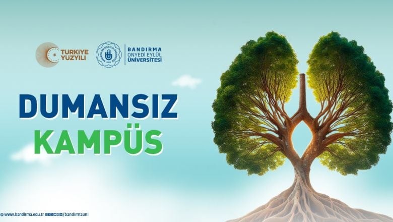 BANÜ Dumansız Kampüs Uygulaması Başlatıyor