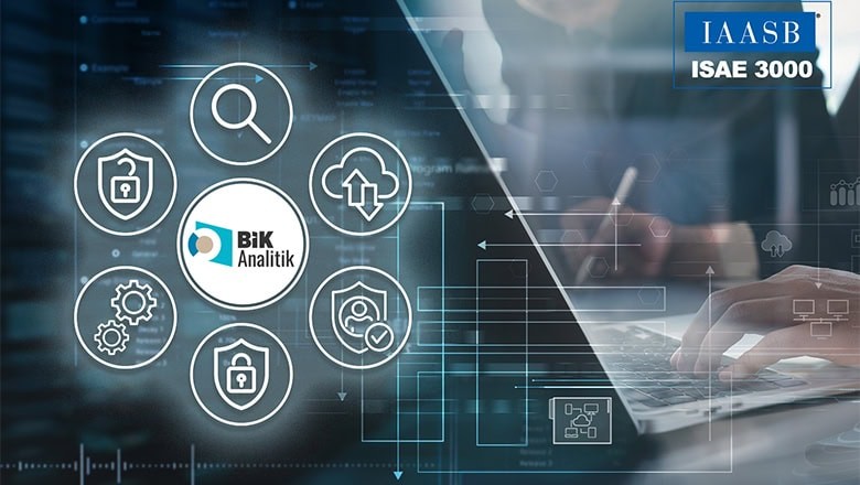 BİK Analitik uluslararası güvence aldı BİK Analitik uluslararası güvence aldı