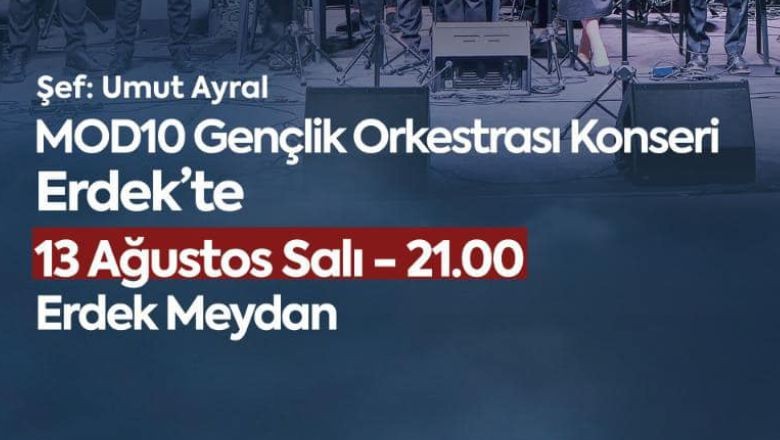 Erdek 13 Ağustos'ta Konsere Hazırlanıyor