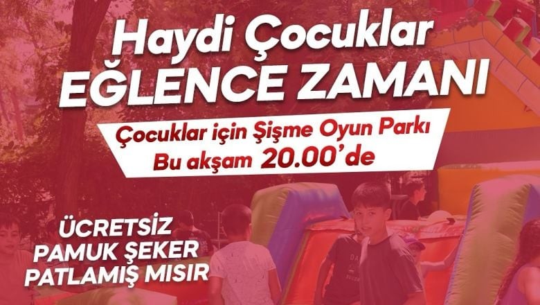 Balıkesir'de Şişme Oyun Gruplarıyla Eğlence Başlıyor