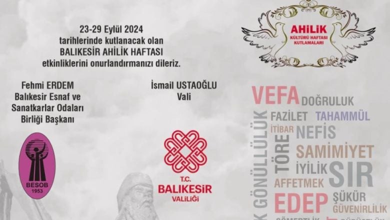 Balıkesir’de 37. Ahilik Haftası Kutlamaları Başladı