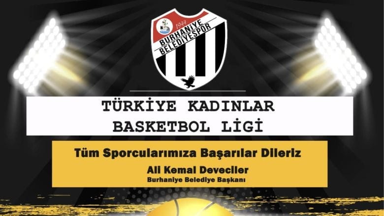 Burhaniye Belediyespor’un TKBL Sezon Açılışı Bugün