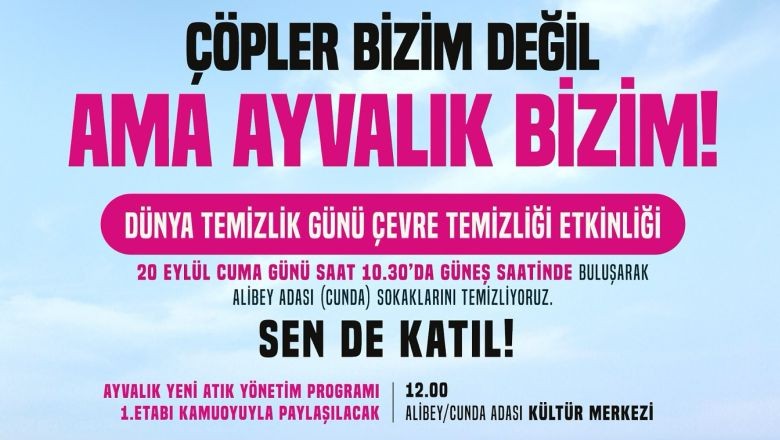 Balıkesir'de Dünya Temizlik Günü Etkinlikleri Başlıyor