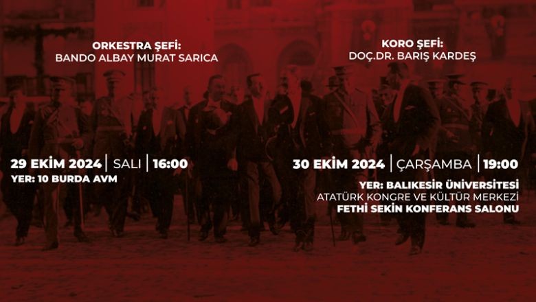 Balıkesir'de Cumhuriyet Bando ve Koro İle Kutlanacak