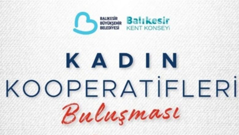 Balıkesir’de Kadın Girişimciler Güçlerini Birleştiriyor
