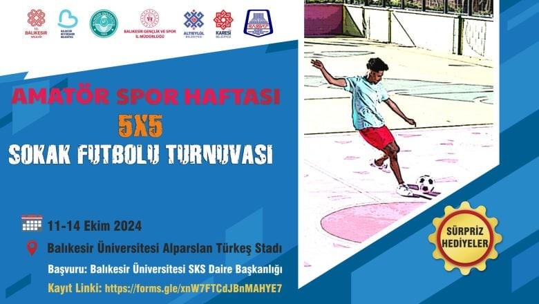 Balıkesir'de Sokak Futbolu ve Basketbol Turnuvası Başlıyor